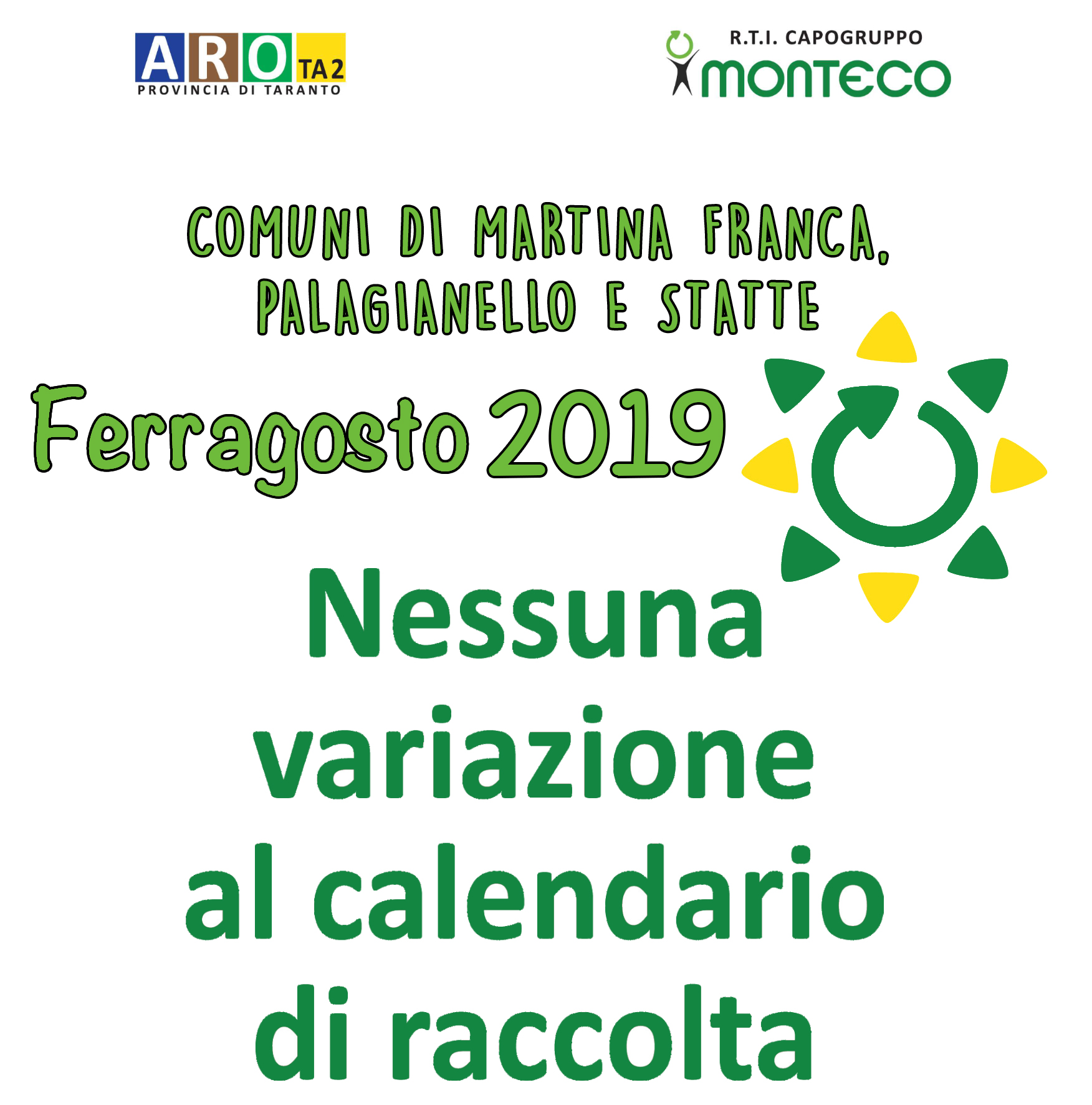 ARO TA2. Nessuna variazione al calendario di raccolta in occasione di ferragosto